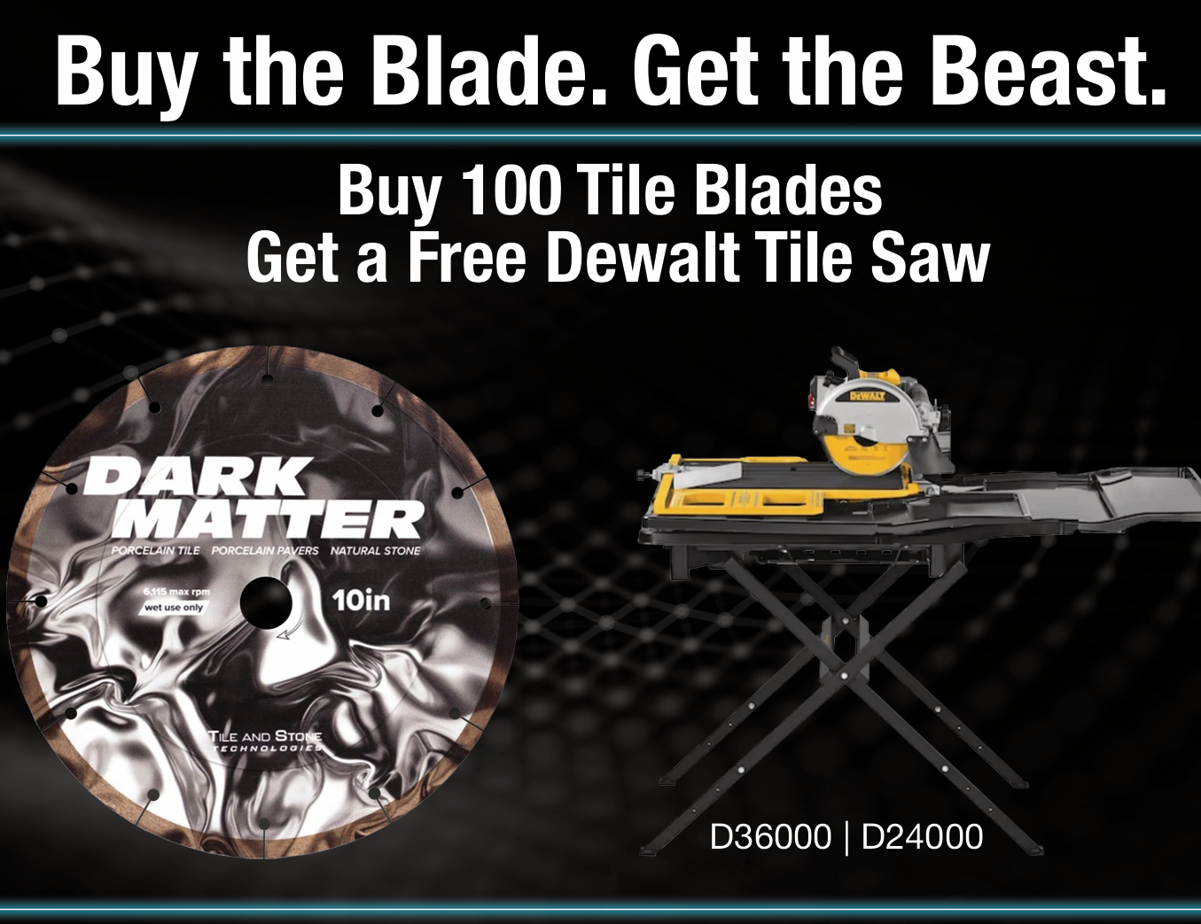 Advertisement for Dark Matter tile blade and Dewalt tile saw with promotional text on a dark background.